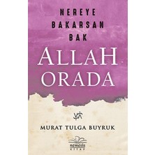 Binbir Göz Kitap Nereye Bakarsan Bak Allah Orada