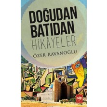 Binbir Göz Kitap Doğudan Batıdan Hikayeler