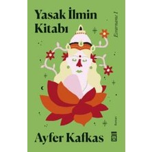 Binbir Göz Kitap Esrarname 01 - Yasak Ilmin Kitabı