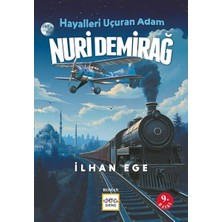Binbir Göz Kitap Hayalleri Uçuran Adam Nuri Demirağ
