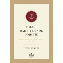 Binbir Göz Kitap Osmanlı Bahriyesinde Lojistik