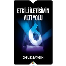 Binbir Göz Kitap Etkili Iletişimin Altı Yolu
