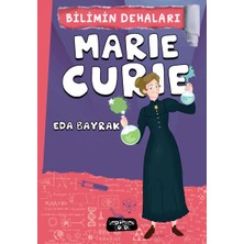 Binbir Göz Kitap Marie Curie - Bilimin Dehaları