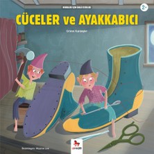Binbir Göz Kitap Cüceler  ve Ayakkabıcı - Minikler Için Ünlü Eserler