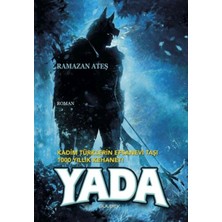 Binbir Göz Kitap Kadim Türklerin Efsanevi Taşı 1000 Yıllık Kehanet! Yada