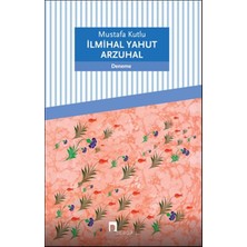 Binbir Göz Kitap Ilmihal Yahut Arzuhal
