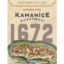 Binbir Göz Kitap Kamaniçe Kuşatması 1672