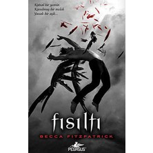 Binbir Göz Kitap Hush Hush Serisi 1. Kitap - Fısıltı (Ciltli)