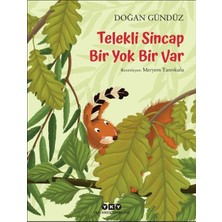 Binbir Göz Kitap Telekli Sincap- Bir Yok Bir Var