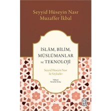 Binbir Göz Kitap Islâm, Bilim, Müslümanlar ve Teknoloji