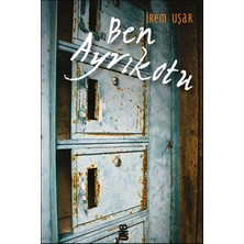 Binbir Göz Kitap Ben Ayrıkotu