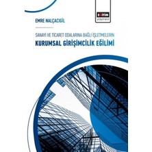 Binbir Göz Kitap Sanayi ve Ticaret Odalarına Bağlı Işletmelerin Kurumsal Girişimcilik Eğilimi