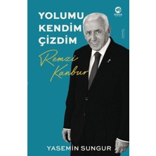Binbir Göz Kitap Remzi Kanbur: Yolumu Kendim Çizdim