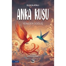 Binbir Göz Kitap Anka Kuşu Yeniden Doğuş