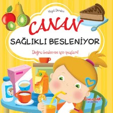 Binbir Göz Kitap Canan Sağlıklı Besleniyor – Hayat Dersleri Dizisi