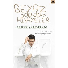 Binbir Göz Kitap Beyaz Odadan Hikayeler