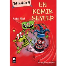 Binbir Göz Kitap Tittirikler 5 - En Komik Şeyler