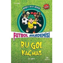 Binbir Göz Kitap Neşeli Bilgi Serisi - Futbol Akademisi - Bu Gol Kaçmaz