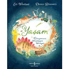 Binbir Göz Kitap Yaşam - Dünyamızın Muhteşem Hikayesi