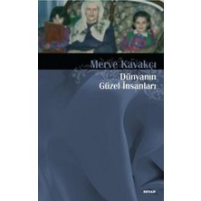 Binbir Göz Kitap Dünyanın Güzel Insanları