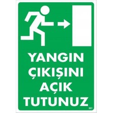 K&A Yangın Çıkışını Açık Tutunuz Sağ Uyarı Levhası 25X35 KOD:891