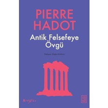 Binbir Göz Kitap Antik Felsefeye Övgü