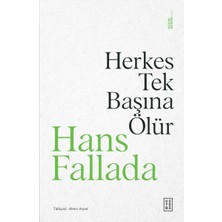 Binbir Göz Kitap Herkes Tek Başına Ölür