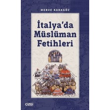 Binbir Göz Kitap Italya’da Müslüman Fetihleri