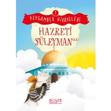 Binbir Göz Kitap Hazreti Süleyman - Peygamber Hikâyeleri 7