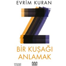 Binbir Göz Kitap Z - Bir Kuşağı Anlamak