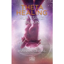 Binbir Göz Kitap Theta Healing - Ruh Eşinizi Bulun