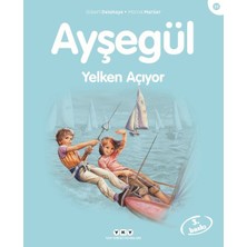 Binbir Göz Kitap Ayşegül Serisi 31 - Yelken Açıyor