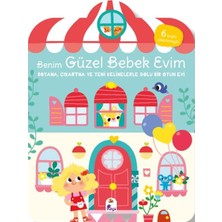 Binbir Göz Kitap Benim Güzel Bebek Evim-Boyama,çıkartma ve Yeni Kelimelerle Dolu Bir Oyun Evi(6 Sayfa Çıkartma)