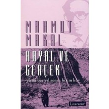 Binbir Göz Kitap Hayal ve Gerçek  Yirmi Beş Yıl Sonra Bizim Köy