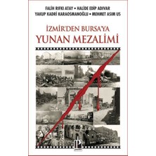 Binbir Göz Kitap Izmir’den Bursa’ya Yunan Mezalimi