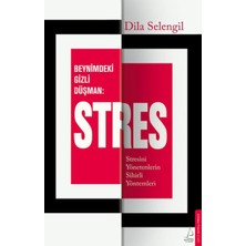 Binbir Göz Kitap Beynimizdeki Gizli Düşman: Stres