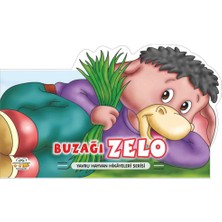 Binbir Göz Kitap Buzağı Zelo - Yavru Hayvan Hikayeleri Serisi