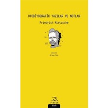 Binbir Göz Kitap Otobiyografik Yazılar ve Notlar