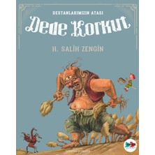 Binbir Göz Kitap Destanlarımızın Atası Dede Korkut