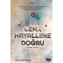 Binbir Göz Kitap Uzak Hayallere Doğru