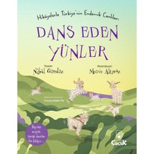 Binbir Göz Kitap Dans Eden Yünler - Hikâyelerle Türkiye'nin Endemik Canlıları