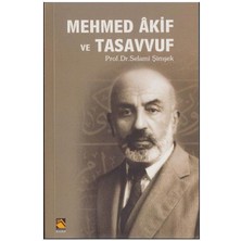 Binbir Göz Kitap Mehmed Akif ve Tasavvuf