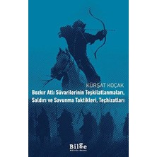 Binbir Göz Kitap Bozkır Atlı Süvarilerinin Teşkilatlanmaları, Saldırı ve Savunma Taktikleri, Teçhizatları
