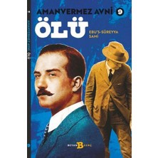 Binbir Göz Kitap Ölü - Amanvermez Avni 9