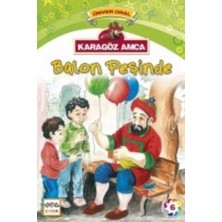 Binbir Göz Kitap Karagöz Amca Balon Peşinde