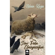 Binbir Göz Kitap Seni Feda Etmeyeceğim