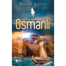 Binbir Göz Kitap Söğüt'ten Şehr-I Istanbul'a Osmanlı