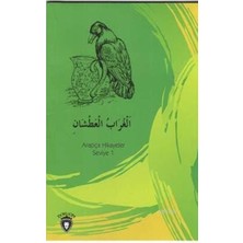 Binbir Göz Kitap Susayan Karga Arapça; Hikayeler Seviye 1