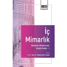Binbir Göz Kitap Iç Mimarlık Alanında Uluslararası Araştırmalar I