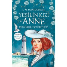 Binbir Göz Kitap Yeşilin Kızı Anne 4 - Rüzgarlı Söğütler